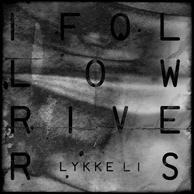 Lykke Li (The Magician Remix) - I Follow Rivers
